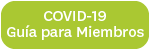 COVID-19 Guía para Miembros