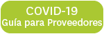 COVID-19 Guía para Proveedores